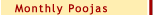 Monthly Poojas
